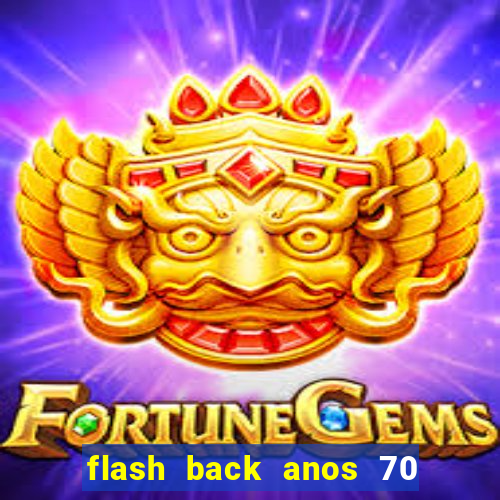 flash back anos 70 80 90 download gratis